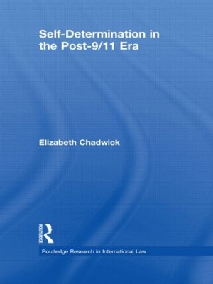 Self-Determination in the Post-9/11 Era by Elizabeth Chadwick