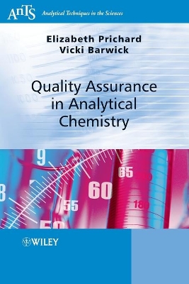 Quality Assurance in Analytical Chemistry by Elizabeth Prichard