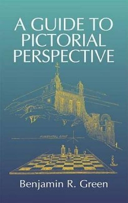 Guide to Pictorial Perspective book