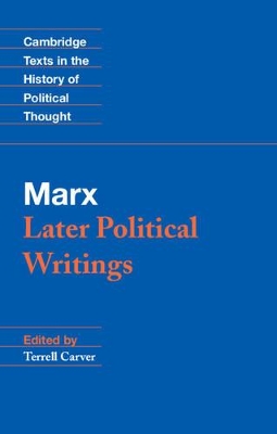 Marx: Later Political Writings by Karl Marx