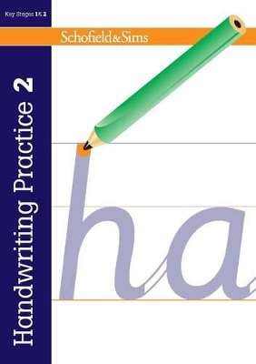 Handwriting Practice Book 2: KS2, Ages 7-11 book
