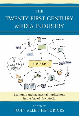 Twenty-First-Century Media Industry book