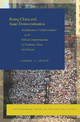 Rising China and Asian Democratization book