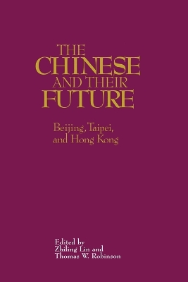 Chinese and Their Future book