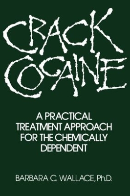 Crack Cocaine by Barbara C. Wallace