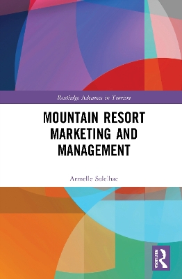 Mountain Resort Marketing and Management book