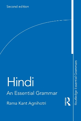 Hindi: An Essential Grammar by Rama Kant Agnihotri