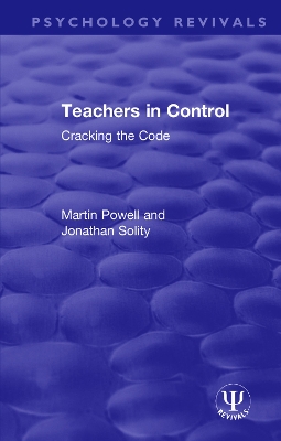 Teachers in Control: Cracking the Code book
