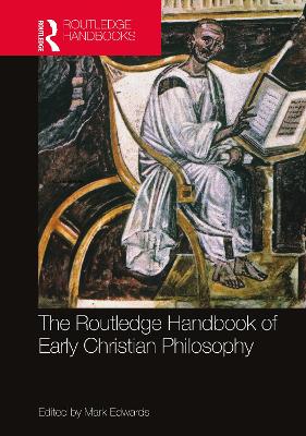 The Routledge Handbook of Early Christian Philosophy book