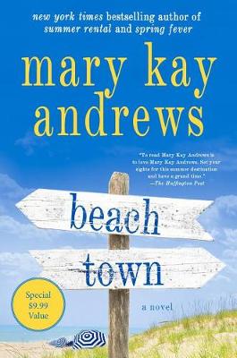 Beach Town by Mary Kay Andrews