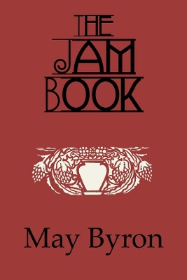 Jam Book by May Byron