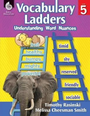 Vocabulary Ladders: Understanding Word Nuances Level 5 book