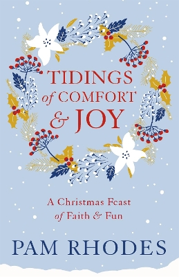 Tidings of Comfort and Joy book