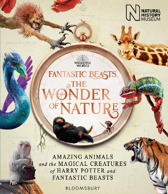 Fantastic Beasts: The Wonder of Nature: Amazing Animals and the Magical Creatures of Harry Potter and Fantastic Beasts book