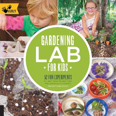 Gardening Lab for Kids book