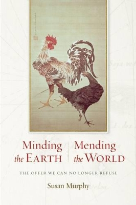 Minding the Earth, Mending the World book