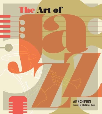 Art of Jazz: A Visual History book
