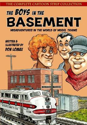 The Boys in the Basement: The Complete Cartoon Strip Collection book