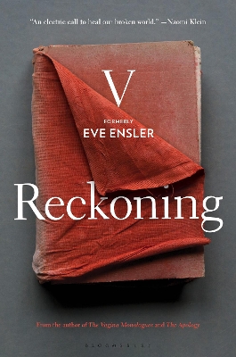 Reckoning by Eve Ensler