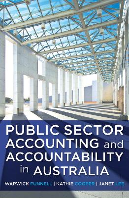 Public Sector Accounting and Accountability in Australia book