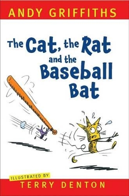 Cat, The Rat and the Baseball Bat book