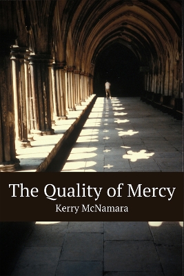 The Quality of Mercy book