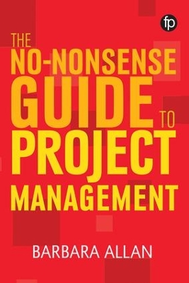 No-Nonsense Guide to Project Management book