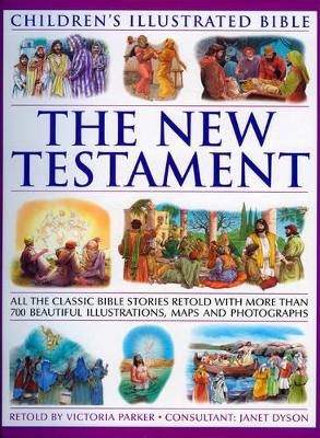 Children's Illustrated Bible: The New Testament book
