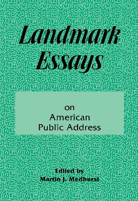 Landmark Essays on American Public Address book