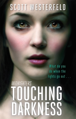 Touching Darkness by Scott Westerfeld
