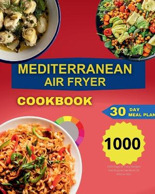 Mediterranean Air Fryer Cookbook book