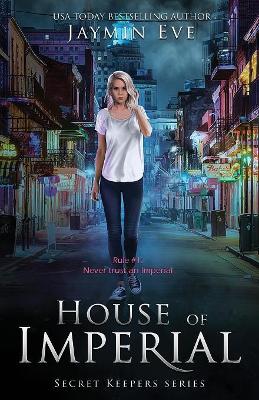 House of Imperial: Secret Keepers Series #2 book