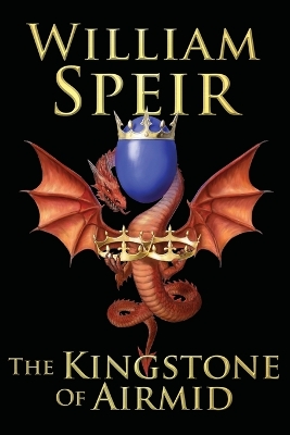 The Kingstone of Airmid by William Speir