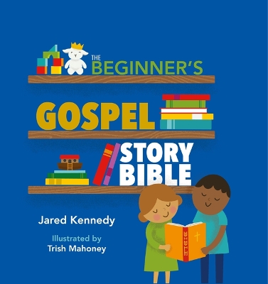 Beginner's Gospel Story Bible book