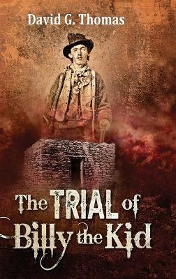 The Trial of Billy the Kid book