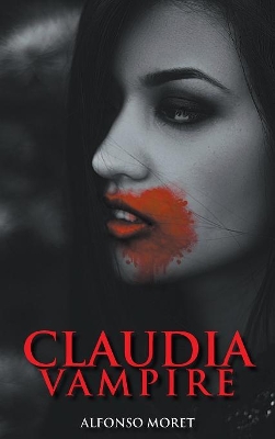 Claudia Vampire by Alfonso R Moret