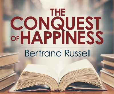 The Conquest of Happiness book