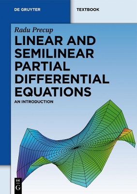 Linear and Semilinear Partial Differential Equations book