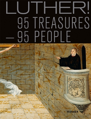 Luther! 95 People - 95 Treasures book