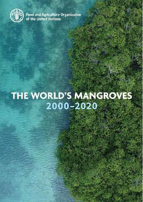 The world's mangroves 2000–2020 book
