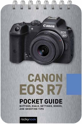 Canon EOS R7: Pocket Guide  book