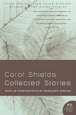 Collected Stories by Carol Shields