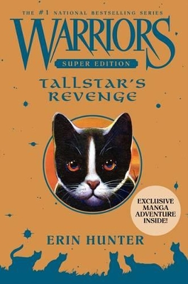 Warriors Super Edition: Tallstar's Revenge by Erin Hunter