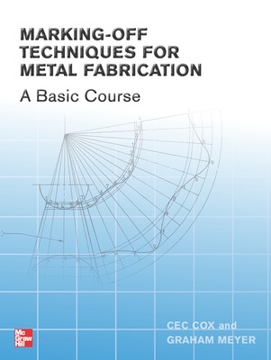 Marking-off Techniques for Metal Fabrication book