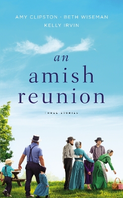 An Amish Reunion: Three Stories book