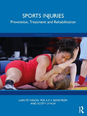 Sports Injuries: Prevention, Treatment and Rehabilitation book