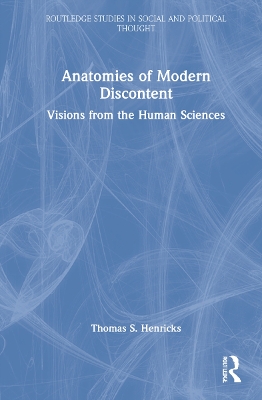 Anatomies of Modern Discontent: Visions from the Human Sciences book