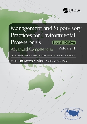 Management and Supervisory Practices for Environmental Professionals: Advanced Competencies, Volume II book