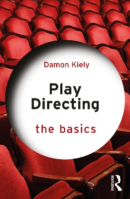 Play Directing: The Basics book