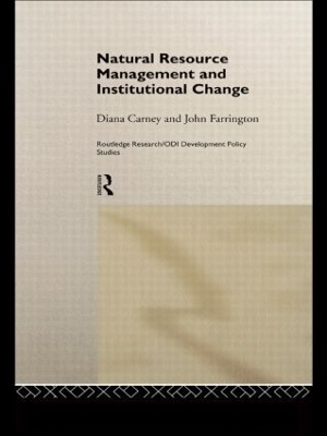 Natural Resource Management and Institutional Change book